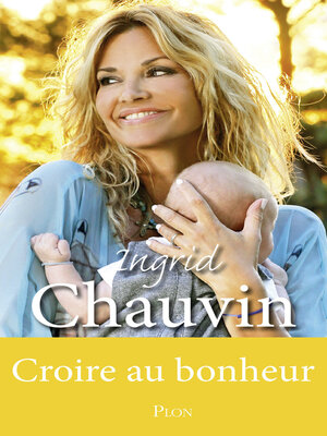 cover image of Croire au bonheur